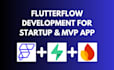 build a flutterflow mvp for your startup as a flutterflow expert