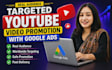 promote youtube video with google ads to reach targeted audience