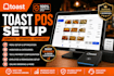 setup and optimize toast pos