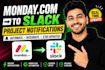 fix monday com slack integration for click up project management in trello