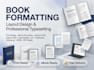 do book formatting, book layout design and typesetting for print and ebook