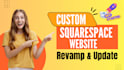 setup squarespace, edit squarespace, update squarespace, revamp squarespace