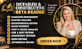beta read your book or manuscript and provide honest feedback