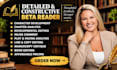 beta read your book or manuscript and provide honest feedback