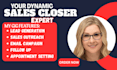 be your b2b sales closer sales representative appointment setting
