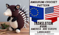 translate handmade crochet pattern and amigurumi pattern into choice language