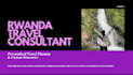 create a detailed rwanda travel itinerary
