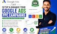setup and manage your google ads PPC campaigns high converting PPC ads marketing