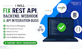 fix rest API, backend, webhook and API integration bugs