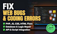fix PHP errors, debug mysql database, and solve backend web bugs