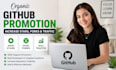 do organic github promotion to increase stars fork repo traffic