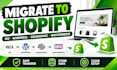 migrate wix to shopify, wordpress migration, squarespace, woocommerce to shopify