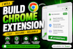 develop custom chrome extension solutions