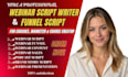 write high converting webinar script, webinar slides funnel script