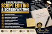 do movie script editing, screenplay editing, screen writing, feature film script
