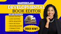 proofread, developmental editing for nonfiction novels, fix structure, and plot