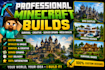 professionally build survival or creative minecraft builds