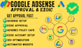 help you get your website approved by google adsense and  audit ezoic
