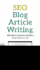 write SEO blog articles and website content