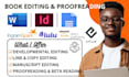 proofread copy edit your writing, manuscript, novel, book editor, beta reading