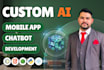 develop ai mobile apps, flutter ios android apps, ai web apps, and ai chatbots