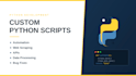 write custom python scripts
