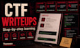 solve ctf challenges and provide step by step writeups