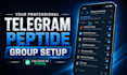 make a professional peptide telegram group for you