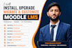 install, upgrade, migrate and customize moodle