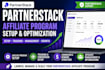 set up, optimize and manage your partnerstack affiliate program