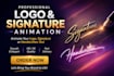 animate your handwritting , signature and logo