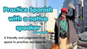 practice conversational spanish with a friendly native speaker
