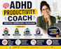be your adhd coach virtual assistant and life coach