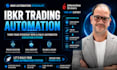 interactive brokers ibkr trading bot tws api integration ibkr automation ibkr