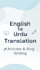 write SEO articles and translate english to urdu