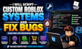 script custom roblox systems and fix bugs