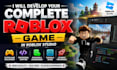 develop your complete roblox game in roblox studio