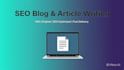 write seoblog articles and webcontant