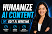 humanize ai content, edit chatgpt text and improve readability