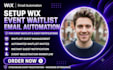 setup wix event waitlist email automation and guest notification workflow