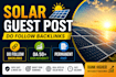 provide a premium solar guest post with dofollow backlinks