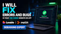 develop or fix bugs in your vibe, coded web app in replit, lovable lovable
