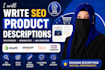 write SEO product descriptions for ecommerce
