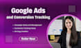create and manage google ads with conversion tracking