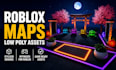 build stylized roblox maps, low poly assets and models