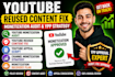 provide youtube reuse, deceptive, and violation appeal video