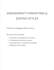 professionally format your assignments and reports