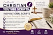write christian youtube and inspirational video scripts