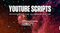 write engaging astrophysics articles and space youtube scripts