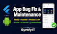 fix bugs and provide maintenance for your flutter or android app
